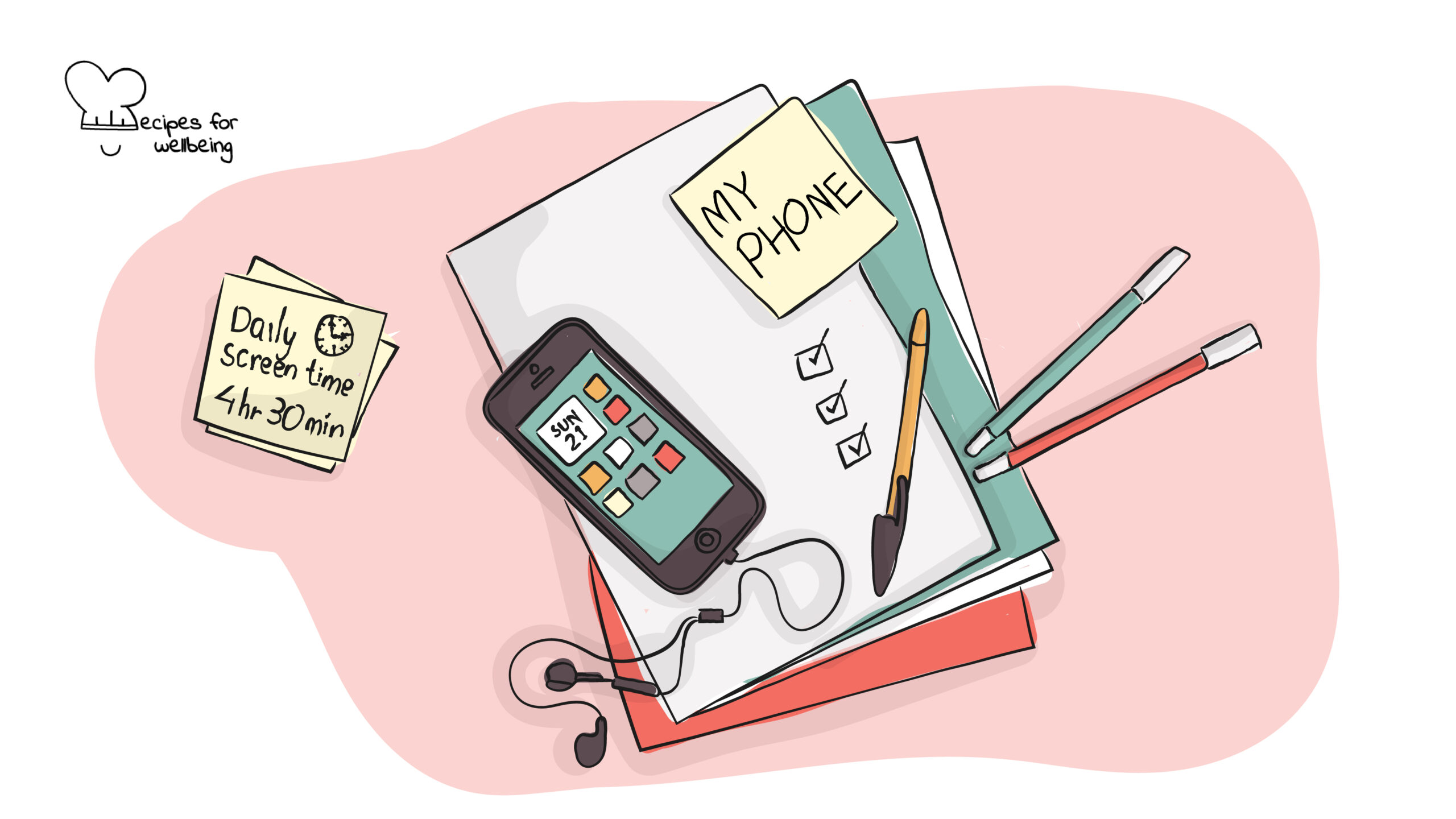 Illustration of a smartphone, sheets of paper, pens, and sticky notes. © Recipes for Wellbeing