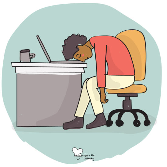 Illustration of a person sitting at their work desk resting their head on their laptop. © Recipes for Wellbeing