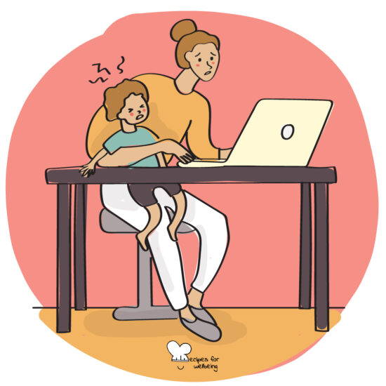 Illustration of a person in distress working from home with a child on their lap. © Recipes for Wellbeing