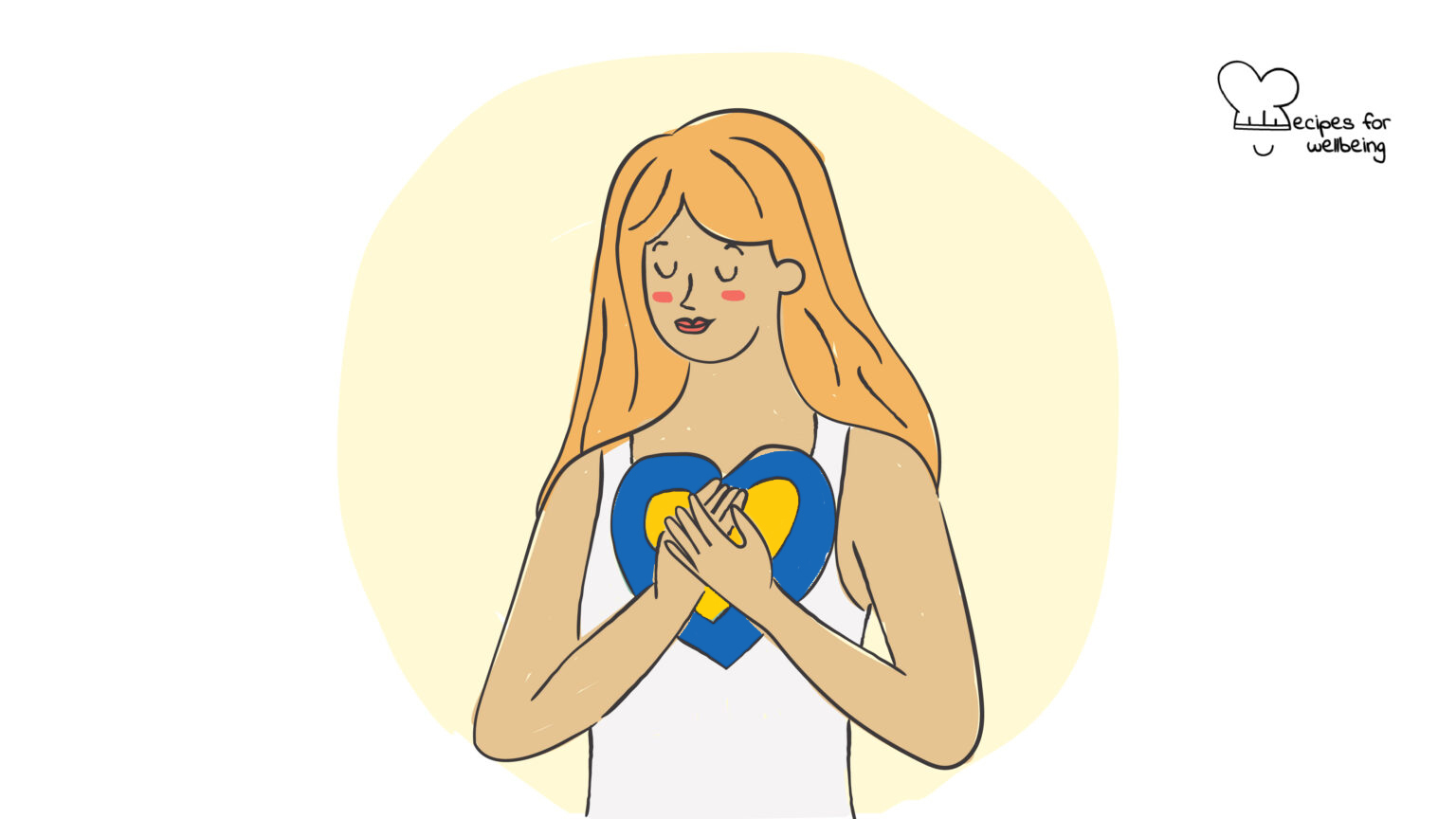 Illustration of a womxn holding their hands in front of the heart area. © Recipes for Wellbeing