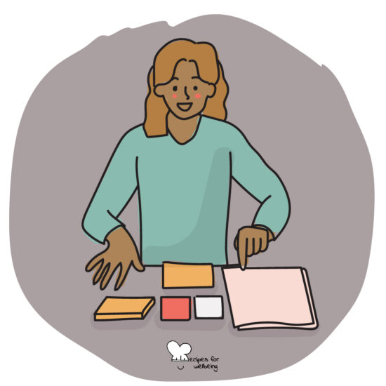 Illustration of a person with sticky notes and sheets of paper in front of them. © Recipes for Wellbeing